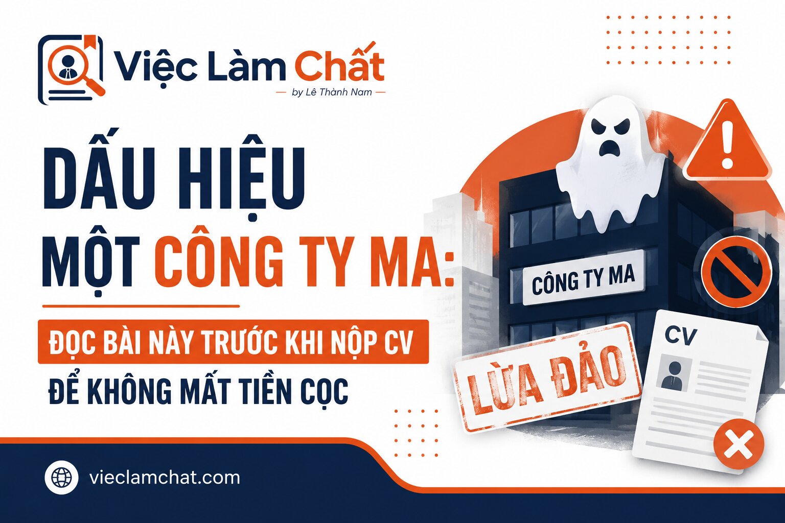 Dấu hiệu một công ty ma Đọc bài này trước khi nộp CV để không mất tiền cọc